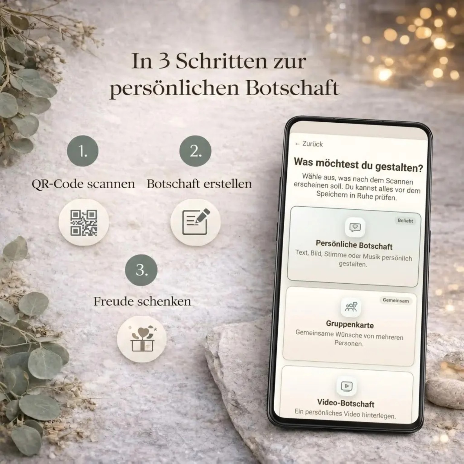 In 3 Schritten zur persönlichen Monvou Botschaft: QR-Code scannen, Botschaft erstellen und Freude schenken